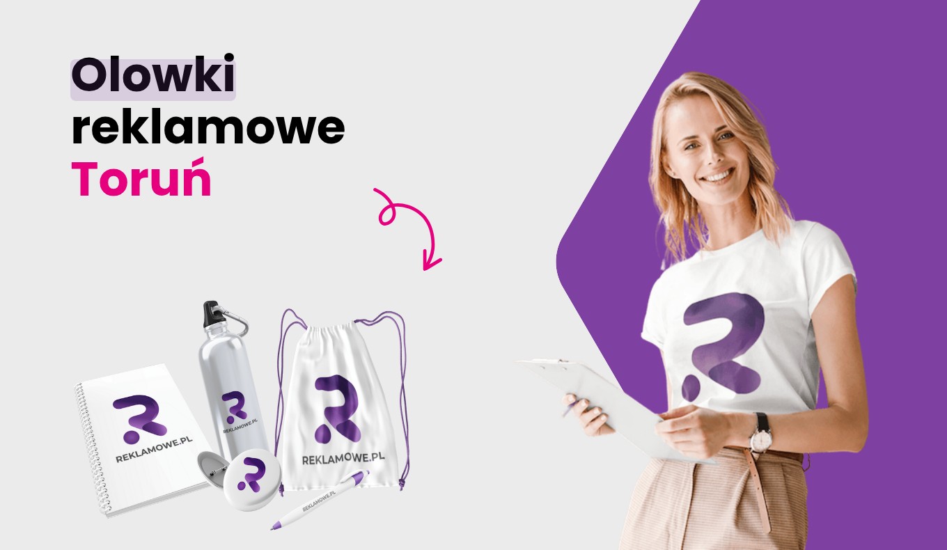 olowki reklamowe w toruniu ekspert
